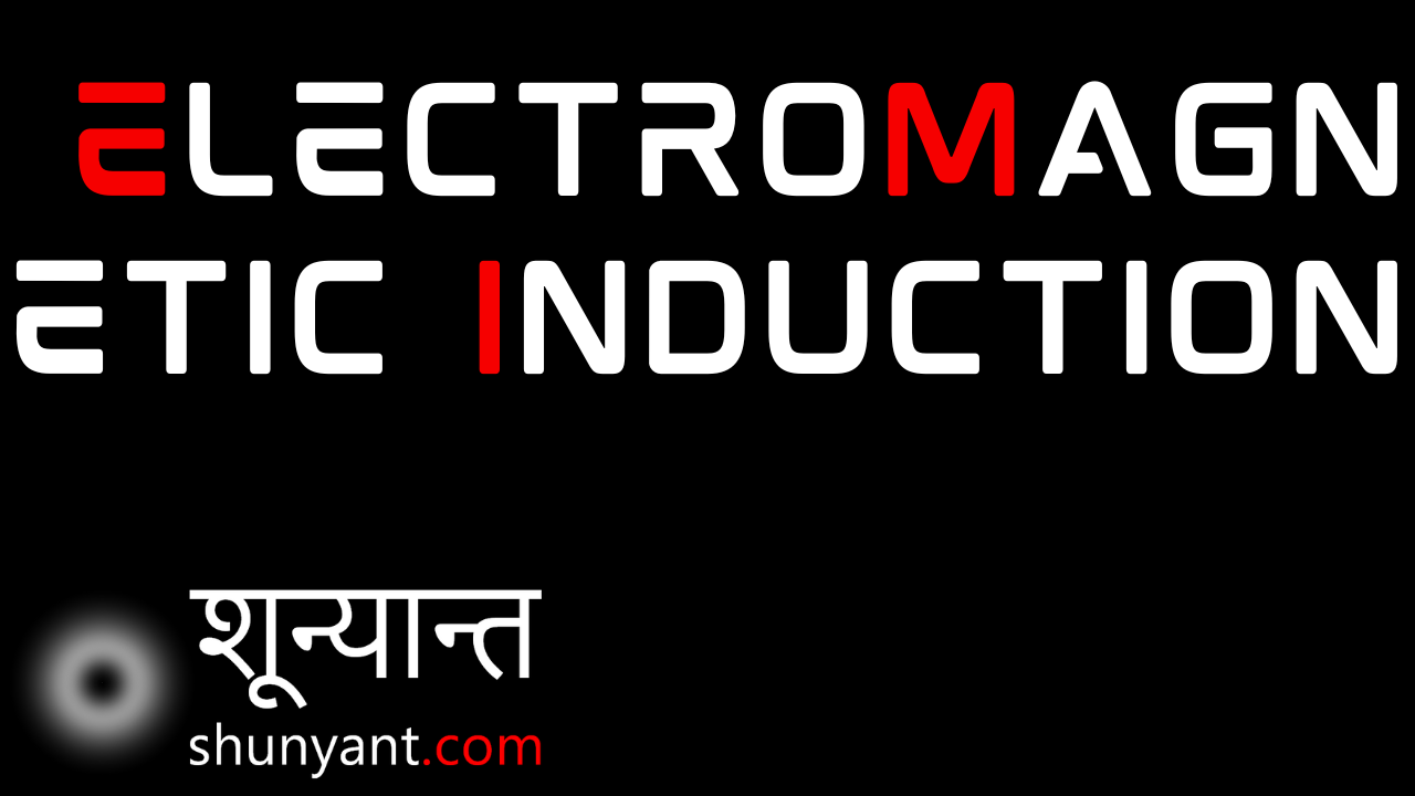 Electromagnetic Induction