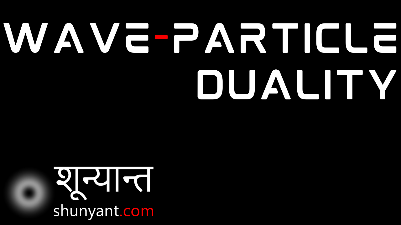 Wave-Particle Duality