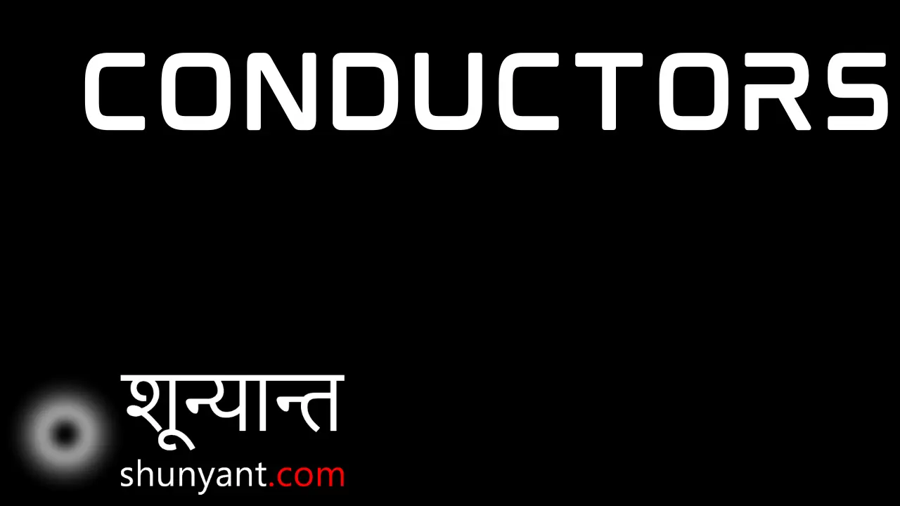 Conductors